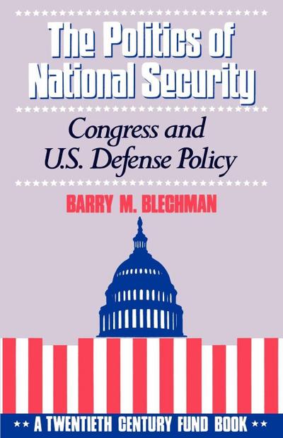 The Politics of National Security