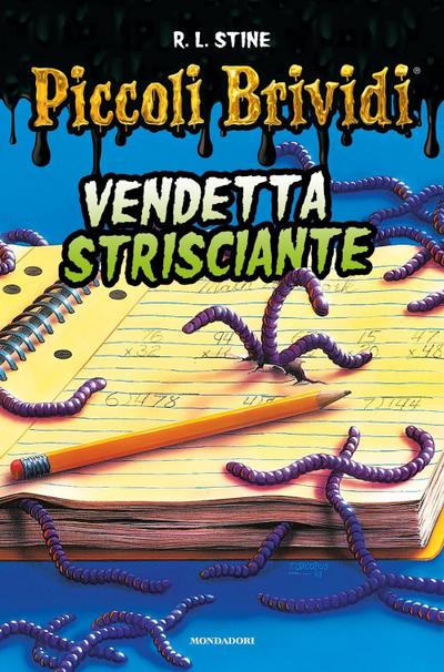 Piccoli brividi. Vendetta strisciante