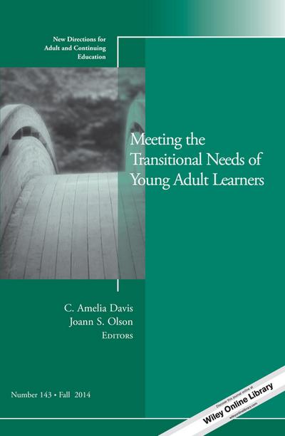 Meeting the Transitional Needs of Young Adult Learners