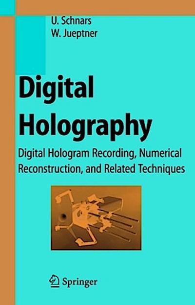 Digital Holography