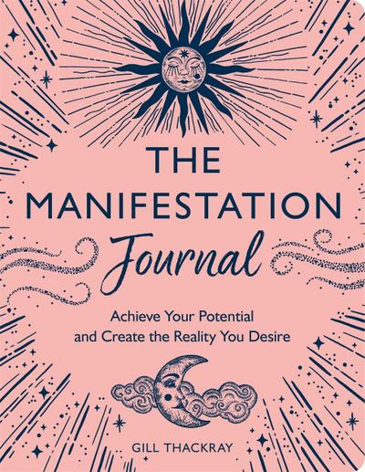 The Manifesting Journal