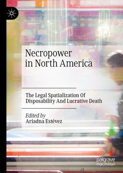 Necropower in North America