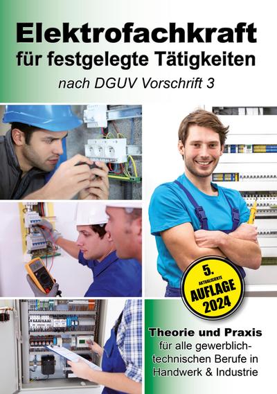 Elektrofachkraft für festgelegte Tätigkeiten nach DGUV Vorschrift 3