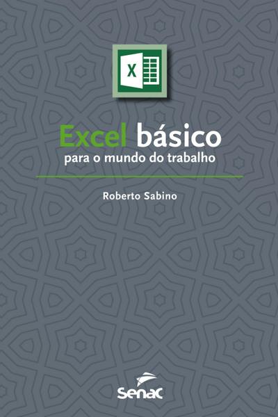 Excel básico para o mundo do trabalho