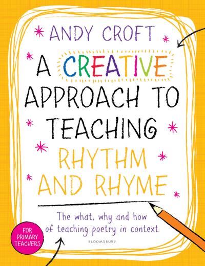 A Creative Approach to Teaching Rhythm and Rhyme