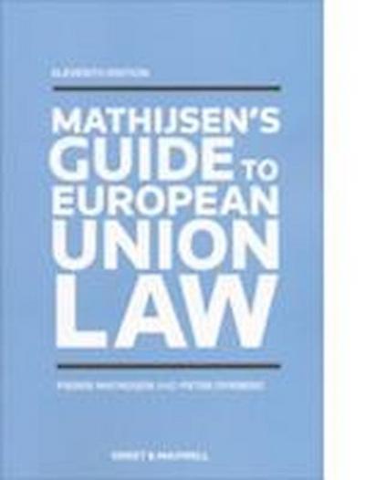 Mathijsen, P: A Guide to European Union Law