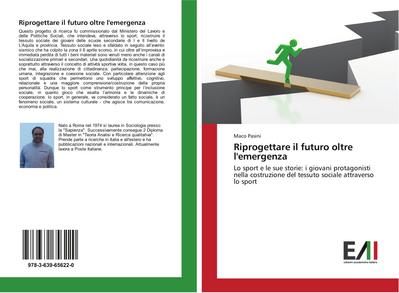 Riprogettare il futuro oltre l’emergenza