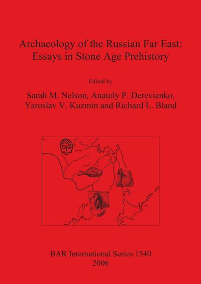Archaeology of the Russian Far East