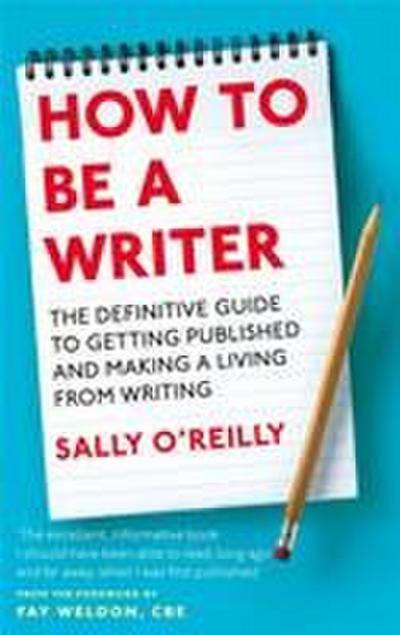 How To Be A Writer