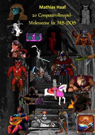 20 Computerrollenspiel - Meilensteine für MS-DOS