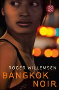 Bangkok Noir von Roger Willemsen | Ebook