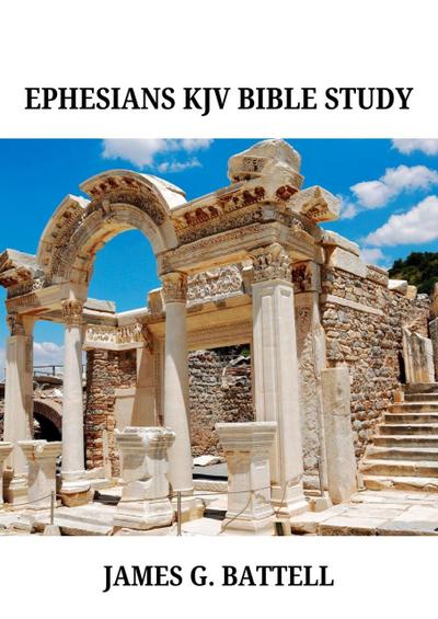 Ephesians KJV Bible Commentary