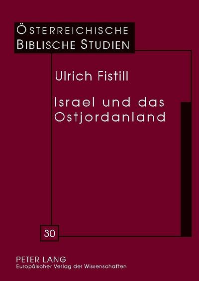 Israel und das Ostjordanland