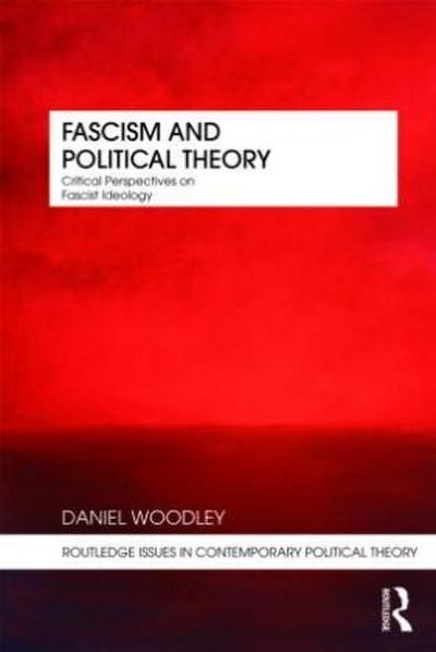Fascism and Political Theory