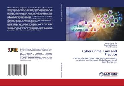 Cyber Crime: Law and Practice