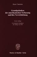 Grundgedanken der amerikanischen Verfassung und ih