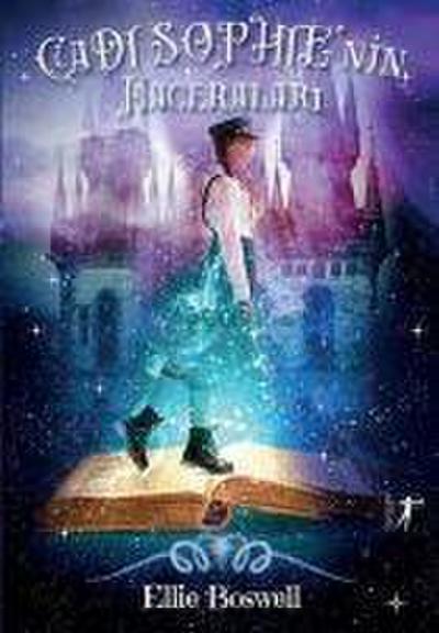 Cadi Sophienin Maceralari