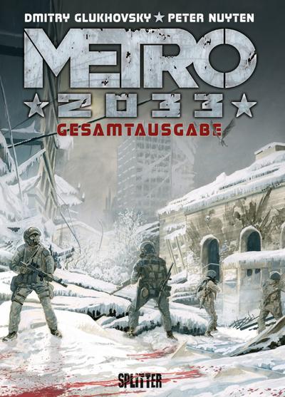 Metro 2033 (Comic) Gesamtausgabe