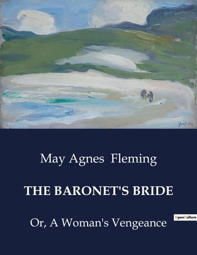 THE BARONET’S BRIDE