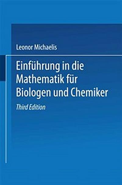 Einführung in die Mathematik für Biologen und Chemiker