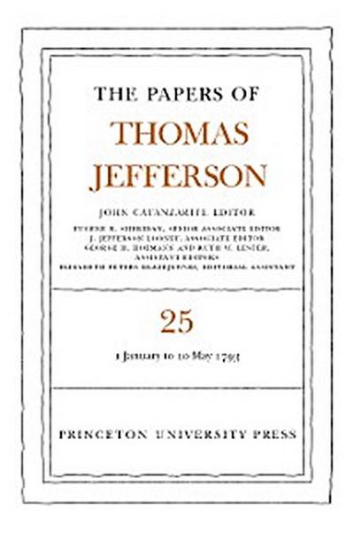 The Papers of Thomas Jefferson, Volume 25