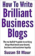 How To Write Brilliant Business Blogs