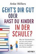 Geht’s dir gut oder hast du Kinder in der Sc