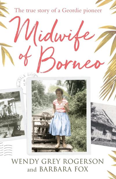 Midwife of Borneo