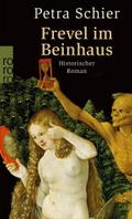 Frevel im Beinhaus