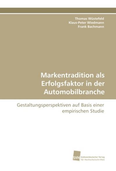 Markentradition als Erfolgsfaktor in der Automobilbranche
