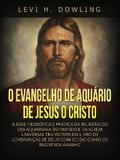 O Evangelho de Aquário de Jesus o Cristo (Traduzido)