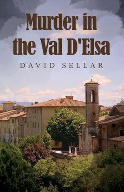 Murder in the Val D’Elsa