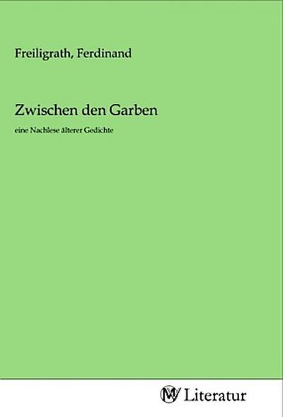 Zwischen den Garben
