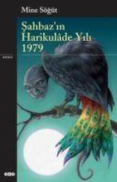 Sahbazin Harikulade Yili 1979