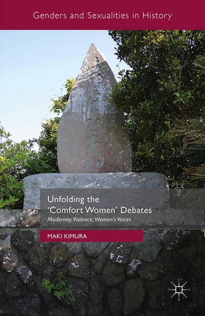 Unfolding the ’Comfort Women’ Debates