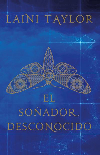 El Soñador Desconocido / Strange the Dreamer