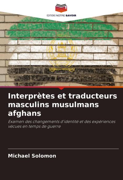 Interprètes et traducteurs masculins musulmans afghans