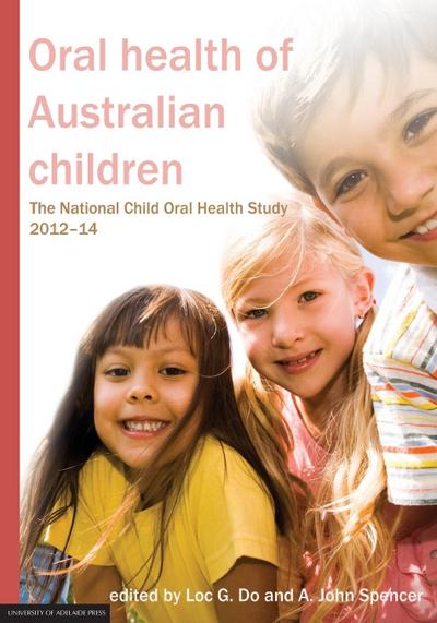 Oral health of Australian children