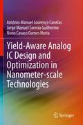 Yield-Aware Analog IC Design and Optimization in N
