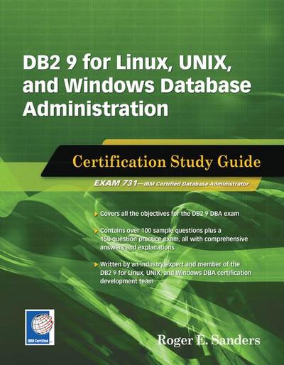 DB2 9 for Linux, Unix, and Windows Database Administration