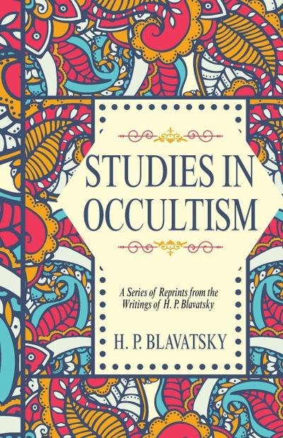 STUDIES IN OCCULTISM
