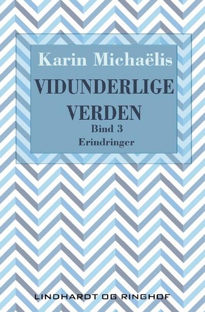 Vidunderlige verden (bd. 3)