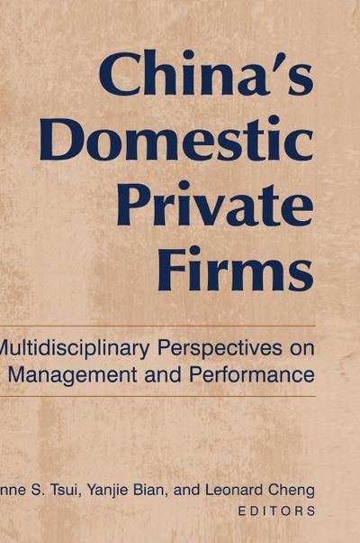 China’s Domestic Private Firms: