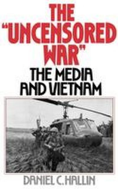 The "Uncensored War"