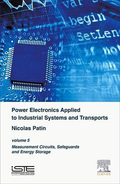 Power Electronics Applied to Industrial Systems and Transports