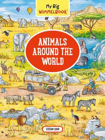 My Big Wimmelbook(r)--Animals Around the World