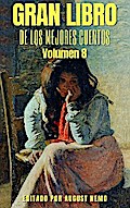 Gran Libro de los Mejores Cuentos - Volumen 8