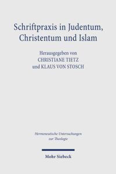 Schriftpraxis in Judentum, Christentum und Islam