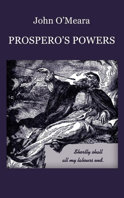 Prospero’s Powers