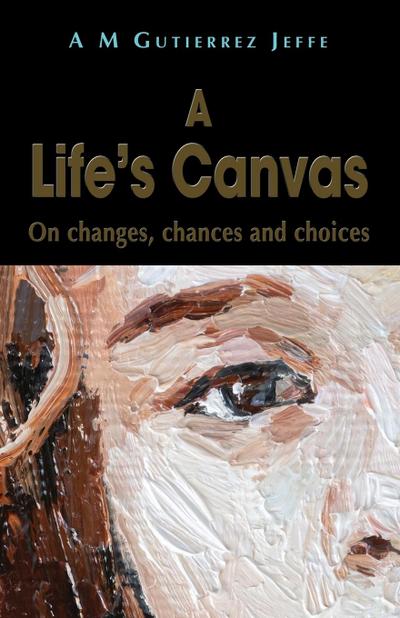 A Life’s Canvas